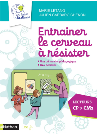 Entraîner le cerveau à résister — Guide pédagogique CP au CM2